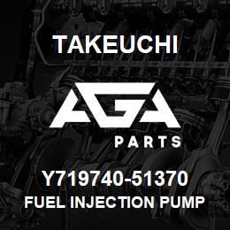 Y719740-51370 Takeuchi FUEL INJECTION PUMP | AGA Parts