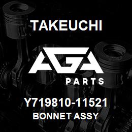Y719810-11521 Takeuchi BONNET ASSY | AGA Parts