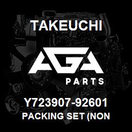 Y723907-92601 Takeuchi PACKING SET (NON | AGA Parts