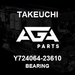 Y724064-23610 Takeuchi BEARING | AGA Parts