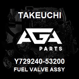 Y729240-53200 Takeuchi FUEL VALVE ASSY | AGA Parts