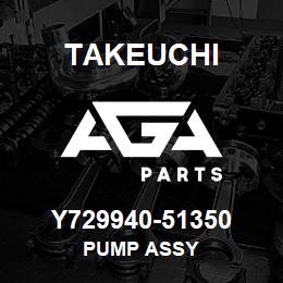 Y729940-51350 Takeuchi PUMP ASSY | AGA Parts