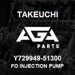 Y729949-51300 Takeuchi FO INJECTION PUMP | AGA Parts