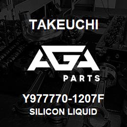 Y977770-1207F Takeuchi SILICON LIQUID | AGA Parts
