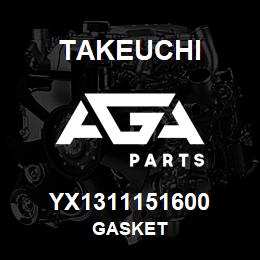 YX1311151600 Takeuchi GASKET | AGA Parts