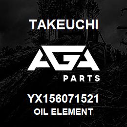YX156071521 Takeuchi OIL ELEMENT | AGA Parts