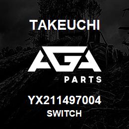 YX211497004 Takeuchi SWITCH | AGA Parts