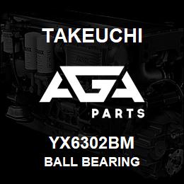 YX6302BM Takeuchi BALL BEARING | AGA Parts