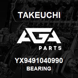 YX9491040990 Takeuchi BEARING | AGA Parts