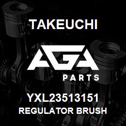 YXL23513151 Takeuchi REGULATOR BRUSH | AGA Parts