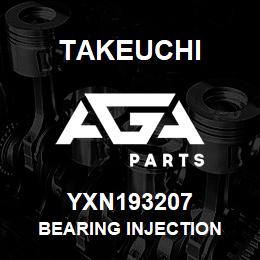 YXN193207 Takeuchi BEARING INJECTION | AGA Parts
