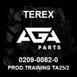 0209-0082-0 Terex PROD.TRAINING TA25/27/30 C.D-ENG | AGA Parts