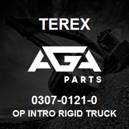 0307-0121-0 Terex OP INTRO RIGID TRUCK CDR SPA | AGA Parts