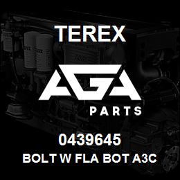 0439645 Terex BOLT W FLA BOT A3C | AGA Parts