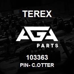 103363 Terex PIN- C.OTTER | AGA Parts