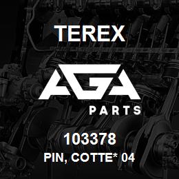 103378 Terex PIN, COTTE* 04 | AGA Parts