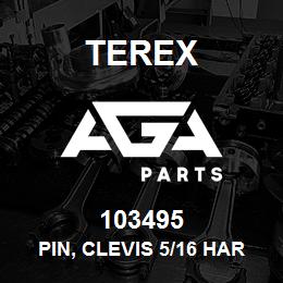 103495 Terex PIN, CLEVIS 5/16 HARD | AGA Parts