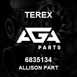 6835134 Terex ALLISON PART | AGA Parts
