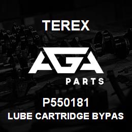 P550181 Terex LUBE CARTRIDGE BYPASS | AGA Parts