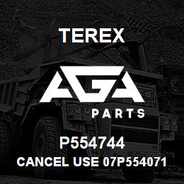 P554744 Terex CANCEL USE 07P554071 | AGA Parts