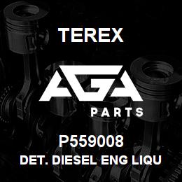 P559008 Terex DET. DIESEL ENG LIQUID FI | AGA Parts