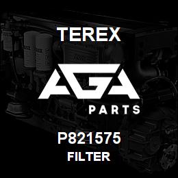 P821575 Terex FILTER | AGA Parts
