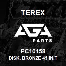 PC10158 Terex DISK, BRONZE 45 IN.T TH | AGA Parts