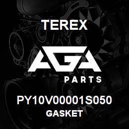 PY10V00001S050 Terex GASKET | AGA Parts