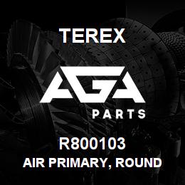 R800103 Terex AIR PRIMARY, ROUND | AGA Parts