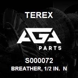 S000072 Terex BREATHER, 1/2 IN. NPT | AGA Parts