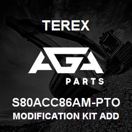 S80ACC86AM-PTO Terex MODIFICATION KIT ADDITIONAL OUTLET | AGA Parts