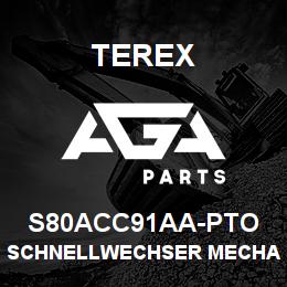 S80ACC91AA-PTO Terex SCHNELLWECHSER MECHANISCH | AGA Parts