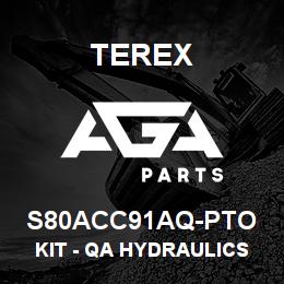 S80ACC91AQ-PTO Terex KIT - QA HYDRAULICS ONLY - SIDESHIFT SERVO 15FT STANDARD DIPPER | AGA Parts