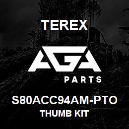 S80ACC94AM-PTO Terex THUMB KIT | AGA Parts
