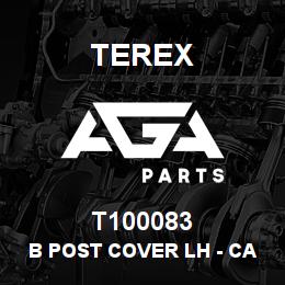 T100083 Terex B POST COVER LH - CAB | AGA Parts