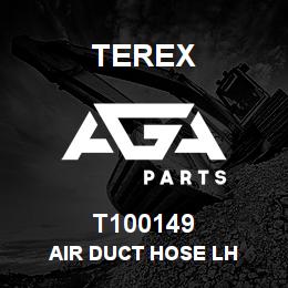 T100149 Terex AIR DUCT HOSE LH | AGA Parts