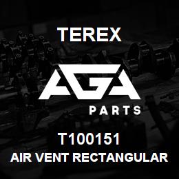 T100151 Terex AIR VENT RECTANGULAR | AGA Parts