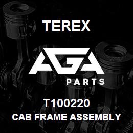 T100220 Terex CAB FRAME ASSEMBLY | AGA Parts