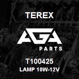 T100425 Terex LAMP 10W-12V | AGA Parts