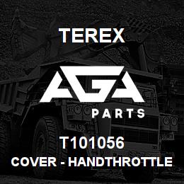 T101056 Terex COVER - HANDTHROTTLE (BLACK) | AGA Parts