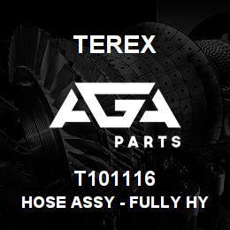 T101116 Terex HOSE ASSY - FULLY HYDRAULIC Q/A | AGA Parts