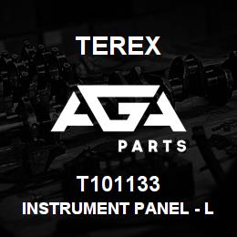 T101133 Terex INSTRUMENT PANEL - LESS SPEEDO (BLACK FRAME) | AGA Parts