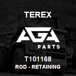 T101168 Terex ROD - RETAINING | AGA Parts