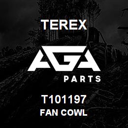 T101197 Terex FAN COWL | AGA Parts