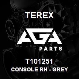 T101251 Terex CONSOLE RH - GREY | AGA Parts
