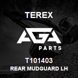 T101403 Terex REAR MUDGUARD LH | AGA Parts