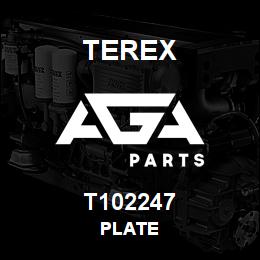 T102247 Terex PLATE | AGA Parts