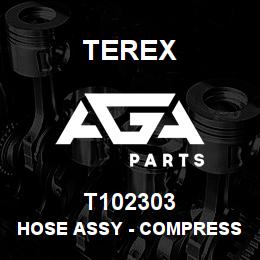 T102303 Terex HOSE ASSY - COMPRESSOR TO S PORT | AGA Parts