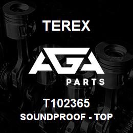 T102365 Terex SOUNDPROOF - TOP | AGA Parts