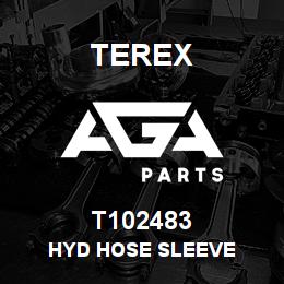 T102483 Terex HYD HOSE SLEEVE | AGA Parts